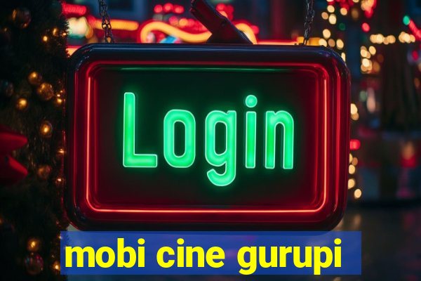 mobi cine gurupi